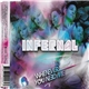 Infernal - Whenever You Need Me